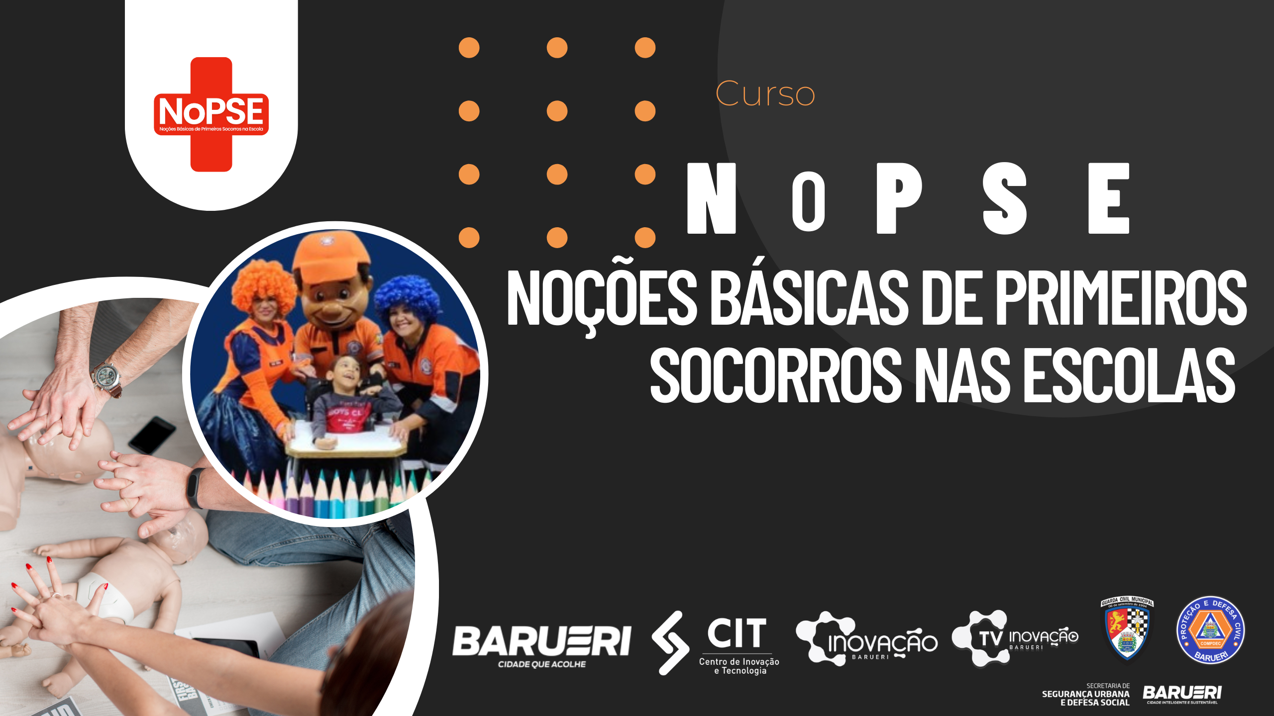 NoPSE - Noções Básicas de Primeiros Socorros na Escola